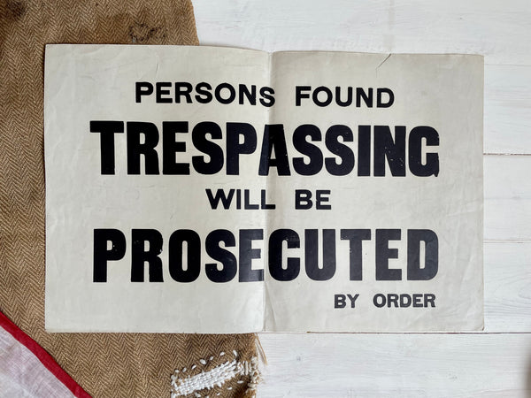 Vintage Trespassing Paper Sign